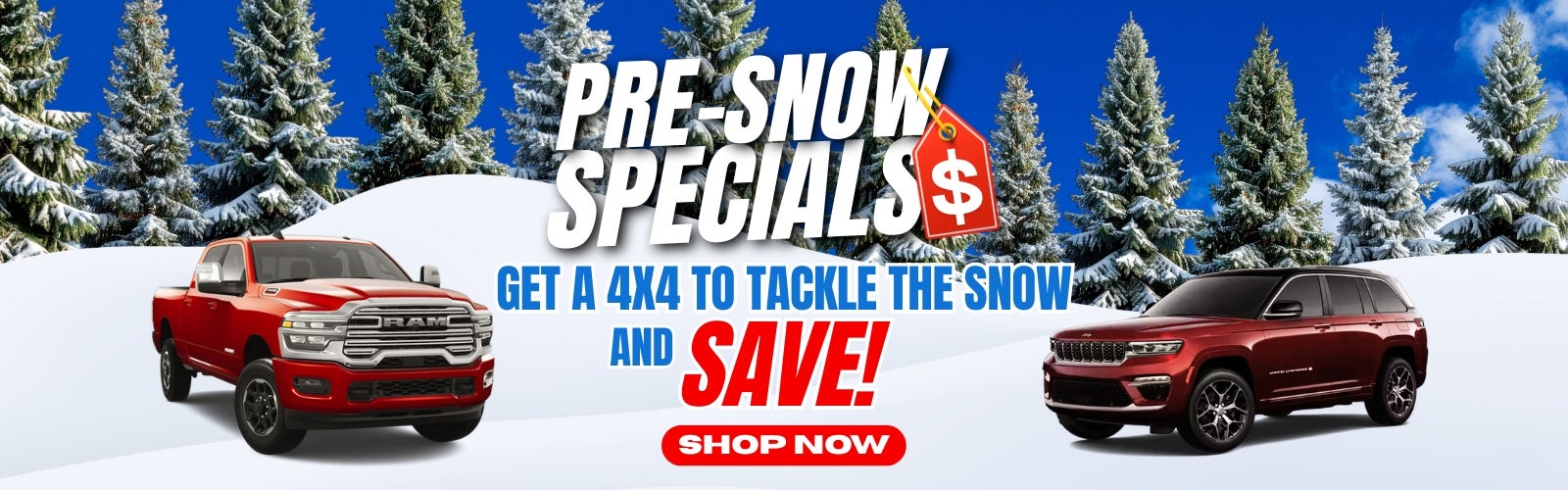 Pre-Snow Specials